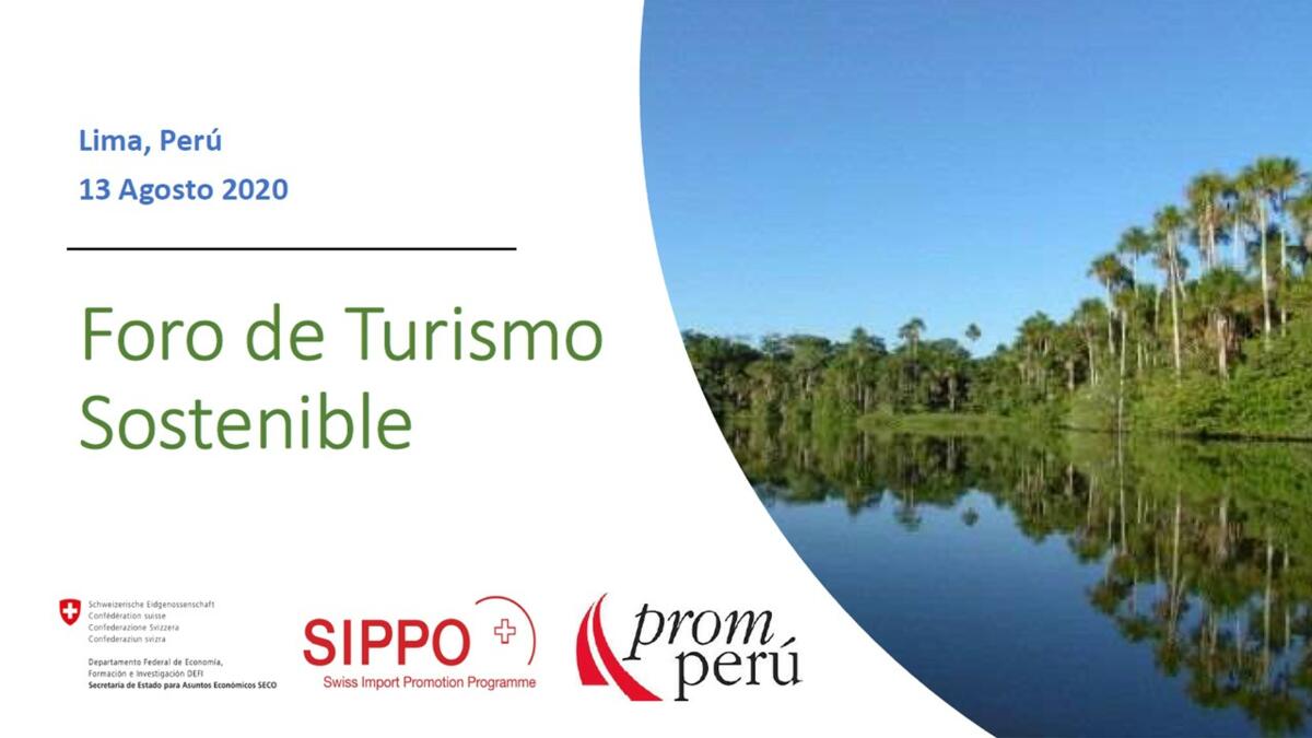 SIPPO Peru y PROMPERU difunden los resultados y presentaciones del webinar del estudio de turismo sostenible en el contexto COVID y las consideraci...